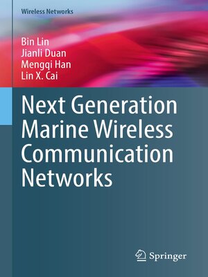 cover image of Next Generation Marine Wireless Communication Networks